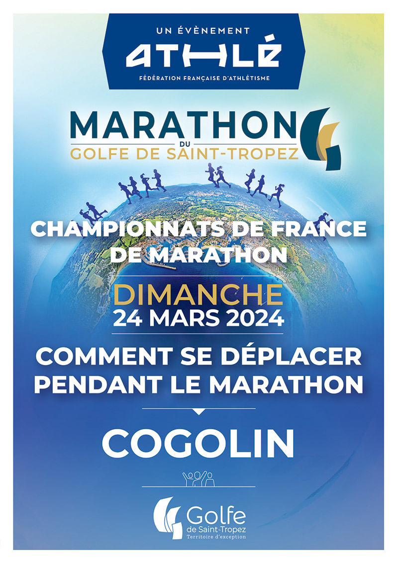 Comments se deplacer pendant le marathon : Cogolin