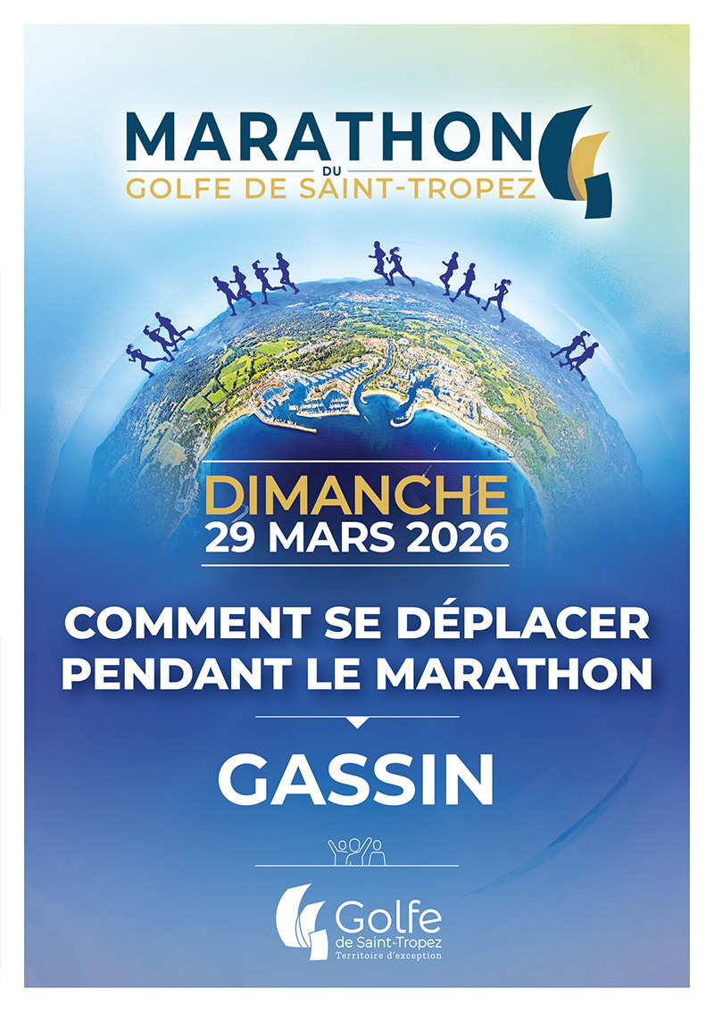 Comments se deplacer pendant le marathon : Gassin